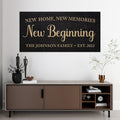 Personalized New Home New Beginning Canvas Sign