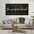 Personalized The perfect blend Canvas Sign
