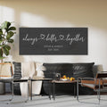 Personalized Always Better Together Canvas