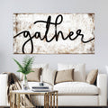 Gather Sign Wall Decor