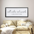 Salt Water Cures Everything Canvas Sign