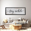Stay Awhile Canvas Sign | Rustic Farmhouse Wall Decor