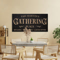 GATHERING PLACE GOLD, SIT LONG, TALK MUCH, LAUGH OFTEN, Sign Canvas, Quote On Sign, Anniversary Ideas, Home Wall Decor