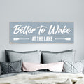 Better To Wake At The Lake Canvas Sign, Rustic Lakehouse Wall Art For Living Room Bedroom Decor